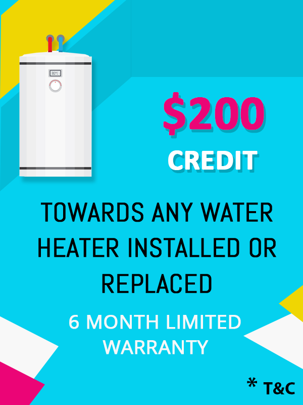 $200 credit towards any water heater installed